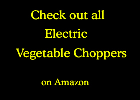 link to electric vegetable choppers on Amazon