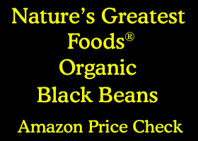 link to Nature's reaest Foods black beans on Amazon