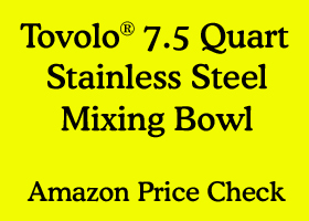 ink to Tovolo 7.5 quart stainless steel mixing bowl on Amazon