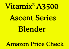 link to Vitamix A3500 Acent Series on Amazon